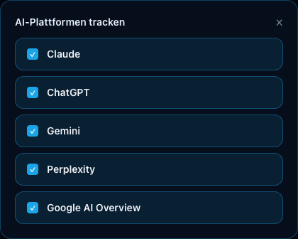Scanora Dashboard: KI-Plattformen Claude, ChatGPT, Gemini, Perplexity und Google AI Overview zum Tracking auswählen